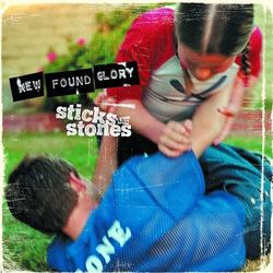 Sticks And Stones - New Found Glory