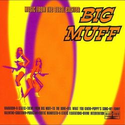 Music From The Aural Exciter (Big Muff)