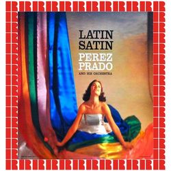 Latin Satin - Perez Prado