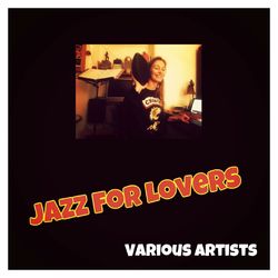 Jazz for Lovers - Miles Davis
