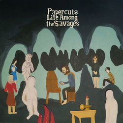 Life Among the Savages - Papercuts