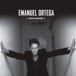 Esta Noche - Emanuel Ortega