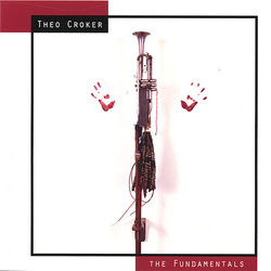 The Fundamentals - Theo Croker