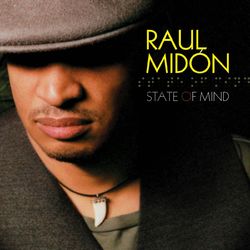 State Of Mind - Raúl Midón