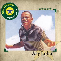 Brasil Popular - Ary Lobo - Ary Lobo