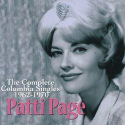 The Complete Columbia Singles (1962-1970) - Patti Page