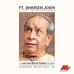 Saptarishi - Live at Siri Fort - Pt. Bhimsen Joshi - Pt. Bhimsen Joshi