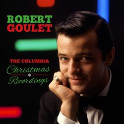 The Complete Columbia Christmas Recordings - Robert Goulet