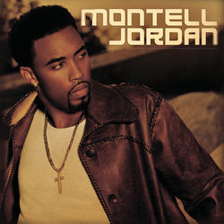 Montell Jordan - Montell Jordan