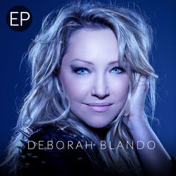 Deborah Blando - EP - Déborah Blando