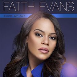 Tears Of Joy - Faith Evans