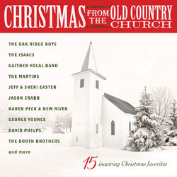 Christmas From The Old Country Church - Gaither Vocal Band