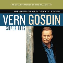 Super Hits - Vern Gosdin