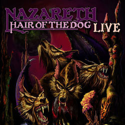 Hair Of The Dog (Live) - Nazareth