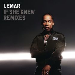 If She Knew - Lemar