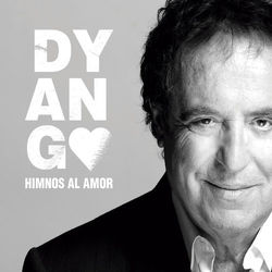 Himnos al Amor - Dyango