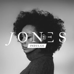 Indulge - JONES