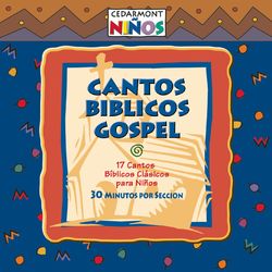 Cantos Biblicos Gospel - Cedarmont Kids