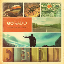 Close The Distance - Go Radio