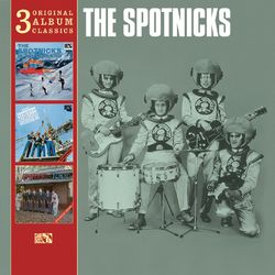 Original Album Classics - The Spotnicks