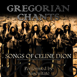 Songs of Celine Dion - Gregorian