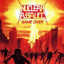 Game Over - Nuclear Assault