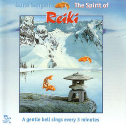 The Spirit Of Reiki - Guna Sangah