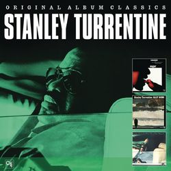 Original Album Classics - Stanley Turrentine