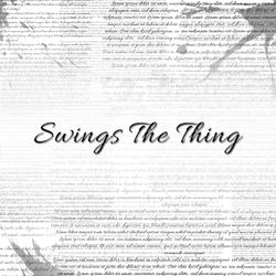 Swings the Thing - Glenn Miller