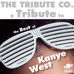 A Tribute to the Best of Kanye West - Kanye West