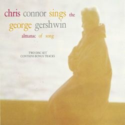 Chris Connor Sings the George Gershwin Almanac Of Song - Chris Connor
