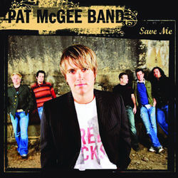 Save Me - Pat McGee