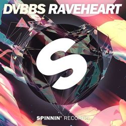 Raveheart - DVBBS