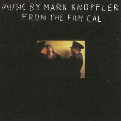 Cal - Mark Knopfler