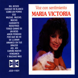 Voz con Sentimiento - María Victoria