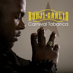 Carnival Tabanca - Bunji Garlin