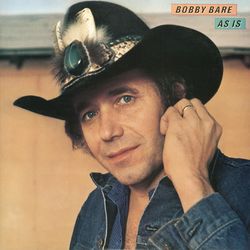 As Is - Bobby Bare