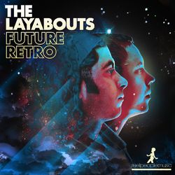 Future Retro - The Layabouts