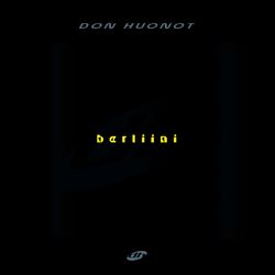 Berliini - Don Huonot