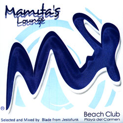 Mamita's Lounge (Beach Club Playa Del Carmen) - Alkemx