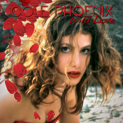 Wild Love - Phoenix