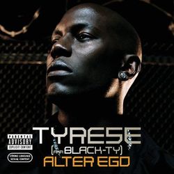 Alter Ego - Tyrese