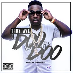 Doo Doo - Single - Troy Ave