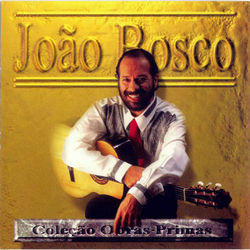 Obras-Primas - João Bosco