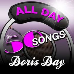 All Day - 50 Songs - Doris Day