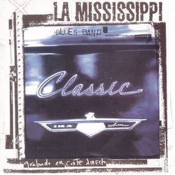 Classic - La Mississippi