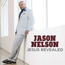 Jesus Revealed - Jason Nelson
