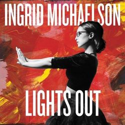 Lights Out (Deluxe Edition) (Ingrid Michaelson)