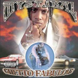 Ghetto Fabulous - Mystikal