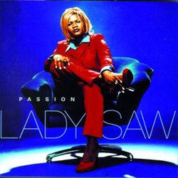 Passion - Lady Saw